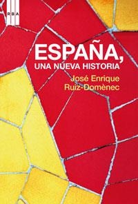 ESPAÑA UNA NUEVA HISTORIA | 9788478716517