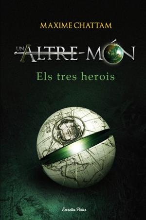 TRES HEROIS, ELS | 9788499320731 | CHATTAM, MAXIME | Llibreria Online de Tremp