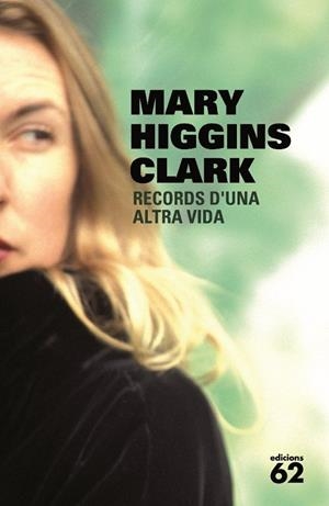 RECORDS D'UNA ALTRA VIDA | 9788429764512 | HIGGINS CLARK, MARY | Llibreria Online de Tremp