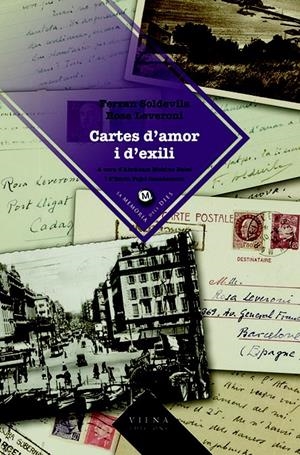 CARTES D'AMOR I D'EXILI | 9788483305461 | SOLDEVILA, FERRAN; LEVERONI, ROSA