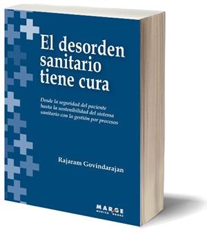 DESORDEN SANITARIO TIENE CURA, EL | 9788492442560 | GOVINDARAJAN, RAJARAM