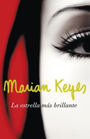 ESTRELLA MAS BRILLANTE, LA | 9788401337451 | KEYES, MARIAN | Llibreria Online de Tremp