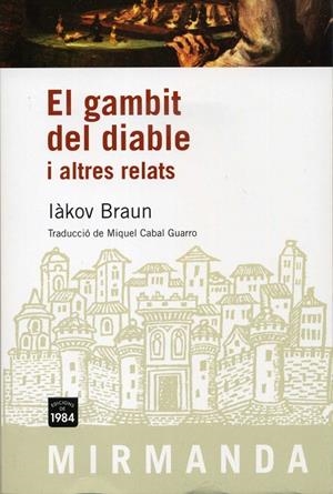 GAMBIT DEL DIABLE I ALTRES RELATS, EL | 9788492440436 | BRAUN, IAKOV | Llibreria Online de Tremp