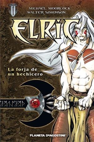 ELRIC: LA FORJA DE UN HECHICERO | 9788467455892 | MOORCOCK, MICHAEL | Llibreria Online de Tremp