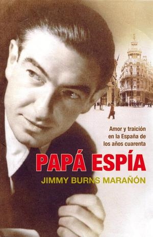PAPA ESPIA | 9788483068496 | BURNS MARAÑON, JIMMY | Llibreria Online de Tremp