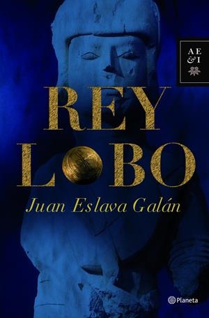 REY LOBO | 9788408091073 | ESLAVA GALAN, JUAN | Llibreria Online de Tremp