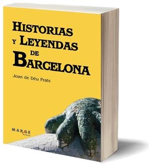 HISTORIAS Y LEYENDAS DE BARCELONA | 9788492442881 | DE DEU PRATS, JOAN