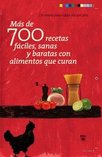 MAS DE 700 RECETAS FACILES, SANAS Y BARATAS CON ALIMENTOS | 9788498677614 | VV.AA