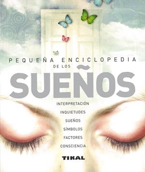 PEQUEÑA ENCICLOPEDIA DE LOS SUEÑOS | 9788492678471 | Llibreria Online de Tremp