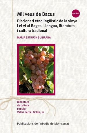 MIL VEUS DE BACUS | 9788498832280 | ESTRUCH SUBIRANA, MARIA | Llibreria Online de Tremp