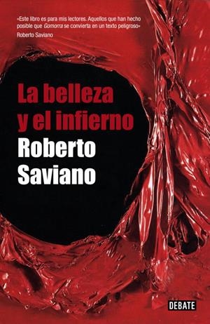 BELLEZA Y EL INFIERNO, LA | 9788483068724 | SAVIANO, ROBERTO | Llibreria Online de Tremp