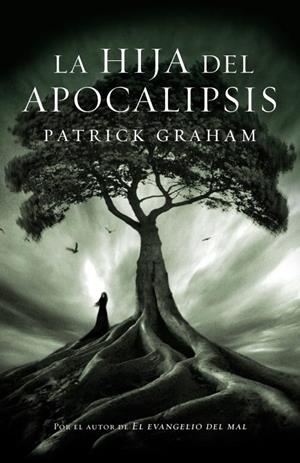 HIJA DEL APOCALIPSIS, LA | 9788425343957 | GRAHAM, PATRICK | Llibreria Online de Tremp