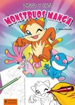 DIBUJO Y PINTO MONSTRUOS MANGA | 9788425519185