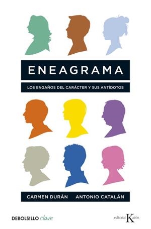 ENEAGRAMA LOS ENGAÑOS DEL CARACTER Y SUS ANTIDOTOS | 9788499083353 | DURAN, CARMEN; CATALAN, ANTONIO | Llibreria Online de Tremp