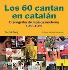 60 CANTAN EN CATALAN, LOS | 9788497433525 | PUIG, FERMI | Llibreria Online de Tremp