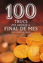 100 TRUCS PER ARRIBAR A FINAL DE MES | 9788497914581 | ESCAMILLA, DAVID; SALERMO, HUMBERTO | Llibreria Online de Tremp