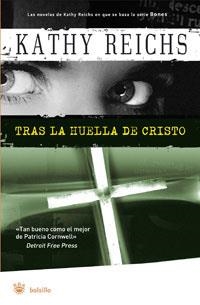 TRAS LA HUELLA DE CRISTO | 9788498671391 | REICHS, KATHY | Llibreria Online de Tremp