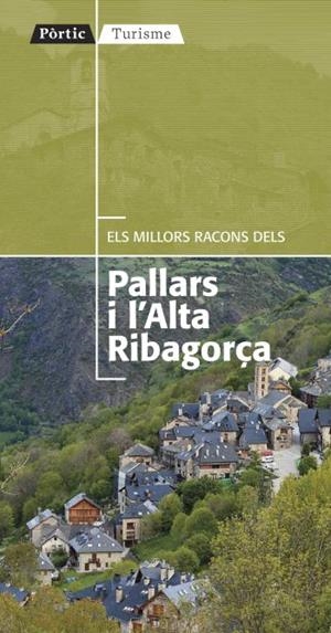 MILLORS RACONS DELS PALLARS I L'ALTA RIBAGORÇA | 9788498091380