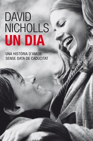 UN DIA | 9788466412315 | NICHOLS, DAVID | Llibreria Online de Tremp