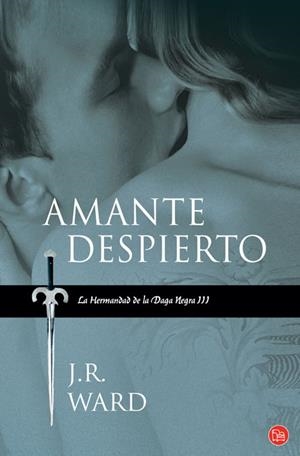 AMANTE DESPIERTO | 9788466323963 | WARD, J.R | Llibreria Online de Tremp