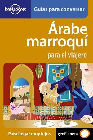 GUIA ARABE MARROQUI PARA EL VIAJERO | 9788408077244