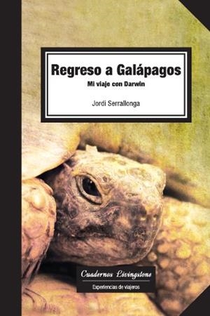 REGRESO A LOS GALAPAGOS | 9788493700799 | SERRALLONGA, JORDI | Llibreria Online de Tremp