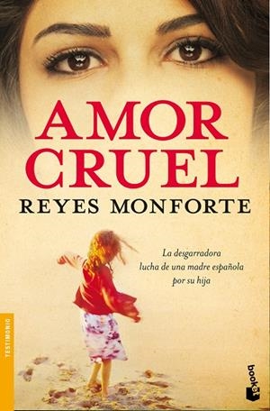AMOR CRUEL | 9788484607496 | MONFORTE, REYES | Llibreria Online de Tremp
