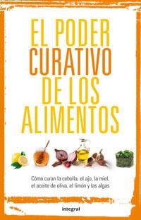 PODER CURATIVO DE LOS ALIMENTOS, EL | 9788492981090