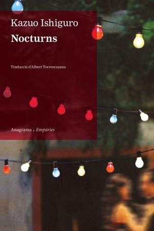 NOCTURNS | 9788497876322 | ISHIGURO, KAZUO | Llibreria Online de Tremp