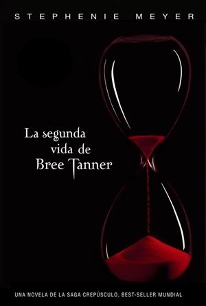 SEGUNDA VIDA DE BREE TAUMER, LA | 9788420406268 | MEYER, STEPHENIE | Llibreria Online de Tremp
