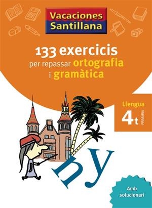 133 EXERCICIS PER REPASSAR ORTOGRAFIA I GRAMATICA | 9788479182243
