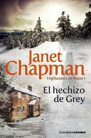 HECHIZO DE GREY, HIGHLANDERS EN MAINE | 9788408085904 | CHAMPAN, JANET | Llibreria Online de Tremp