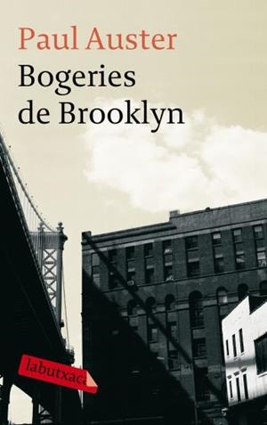 BOGERIES DE BROOKLYN | 9788499300436 | AUSTER, PAUL | Llibreria Online de Tremp