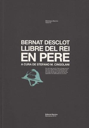 BERNAT DESCLOT LLIBRE DEL REI EN PERE A CURA DE STEFANO | 9788472267657 | Llibreria Online de Tremp