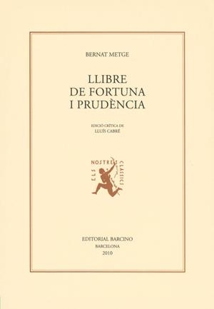 LLIBRE DE FORTUNA I PRUDENCIA | 9788472267619 | METGE, BERNAT