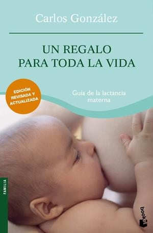 REGALO PARA TODA LA VIDA, UN | 9788484608431 | GONZALEZ, CARLOS