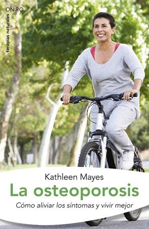 OSTEOPOROSIS, LA | 9788497544825 | MAYES, KATHLEEN | Llibreria Online de Tremp