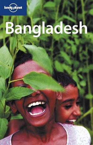 BANGLADESH (LONELY PLANET. TRAVEL GUIDES) (6TH ED.) | 9781741045475 | VV.AA.