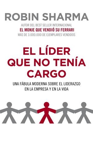 LIDER QUE NO TENIA CARGO, EL | 9788425344428 | SHARMA, ROBIN S. | Llibreria Online de Tremp