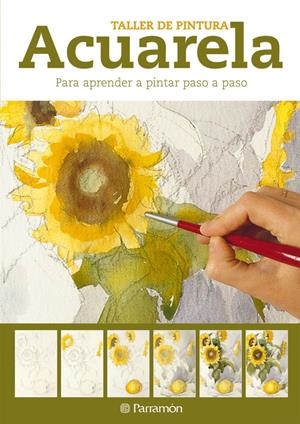 TALLER DE PINTURA ACUARELA | 9788434237599 | Llibreria Online de Tremp