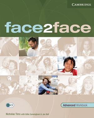 FACE2FACE ADVANCED WORKBOOK | 9780521712798 | CUNNINGHAM & BELL