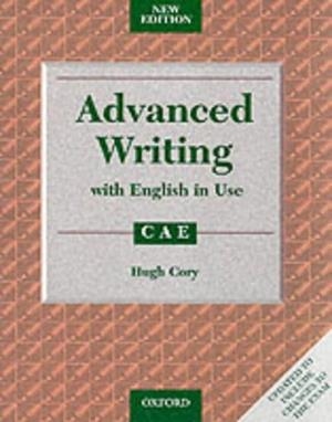ADVANCED WRITTING WITH ENGLISH IN USE | 9780194534260 | CORY, HUGH