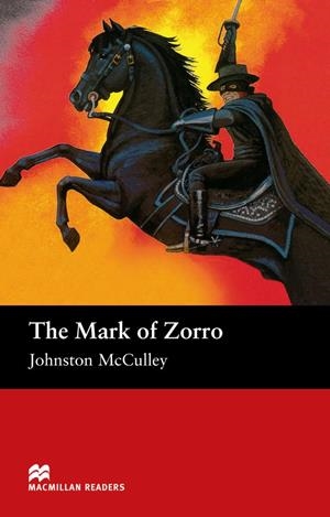THE MARK OF ZORRO | 9781405076999 | MC CULLEY, JOHNSTON
