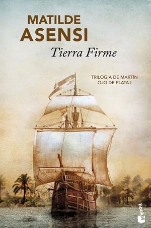 TIERRA FIRME | 9788408096047 | ASENSI, MATILDE | Llibreria Online de Tremp