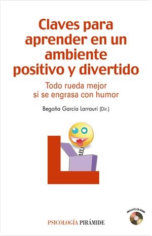 CLAVES PARA APRENDER EN UN AMBIENTE POSITIVO | 9788436823295 | GARCIA LARRAURI, BEGOÑA | Llibreria Online de Tremp