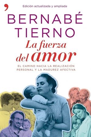 FUERZA DEL AMOR, LA | 9788484609032 | TIERNO, BERNABE | Llibreria Online de Tremp
