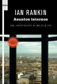 ASUNTOS INTERNOS | 9788498678727 | RANKIN, IAN | Llibreria Online de Tremp