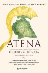 ATENA. LECTURES FILOSOFIA 2010-2011 | 9788482649856 | BOSCH-VECIANA, ANTONI I ALT. | Llibreria Online de Tremp
