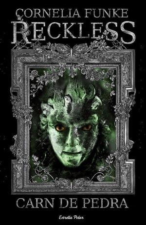 RECKLESS. CARN DE PEDRA | 9788499322322 | FUNKE, CORNELIA | Llibreria Online de Tremp