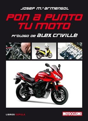 PON A PUNTO TU MOTO | 9788448048501 | ARMENGOL, JOSEP MARIA
